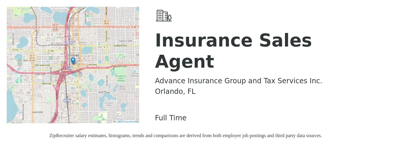 Advance Insurance Group and Tax Services Inc. job posting for a Insurance Sales Agent in Orlando, FL with a salary of $40,400 to $76,100 Yearly with a map of Orlando location.