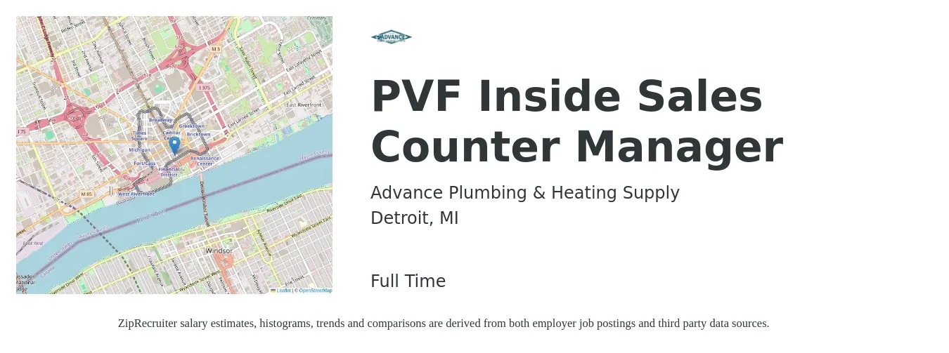 Advance Plumbing & Heating Supply job posting for a PVF Inside Sales Counter Manager in Detroit, MI with a salary of $58,300 to $84,000 Yearly with a map of Detroit location.