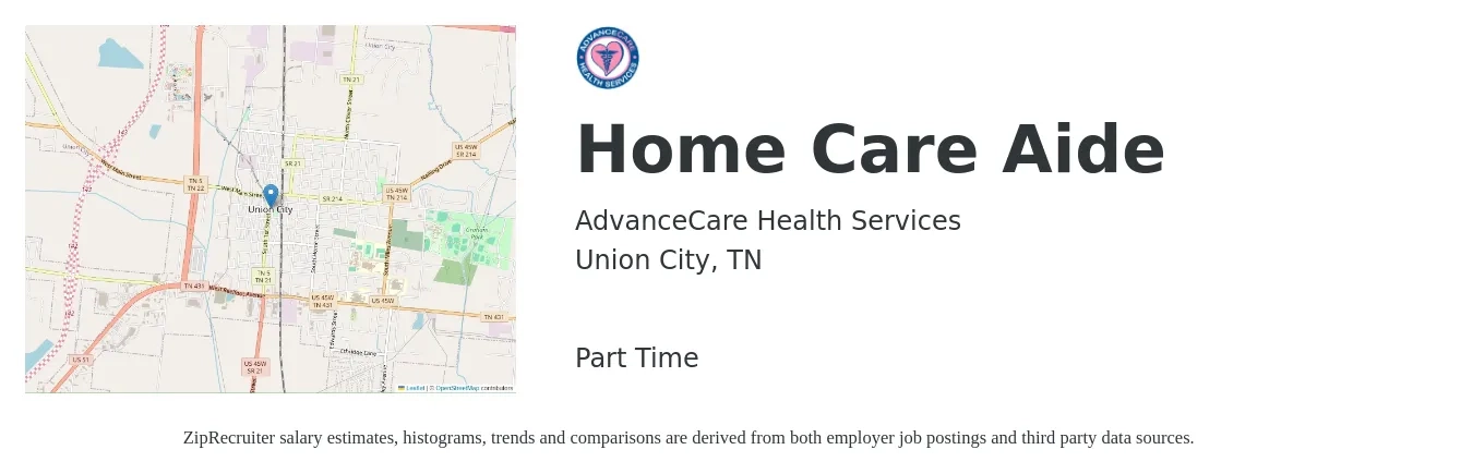 AdvanceCare Health Services job posting for a Home Care Aide in Union City, TN with a salary of $15 Hourly with a map of Union City location.