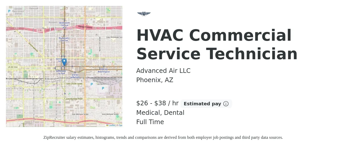Advanced Air LLC job posting for a HVAC Commercial Service Technician in Phoenix, AZ with a salary of $28 to $40 Hourly and benefits including dental, medical, pto, and retirement with a map of Phoenix location.