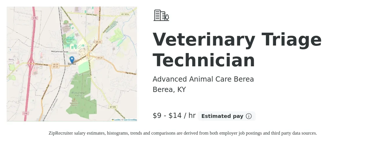Advanced Animal Care Berea job posting for a Veterinary Triage Technician in Berea, KY with a salary of $10 to $15 Hourly with a map of Berea location.
