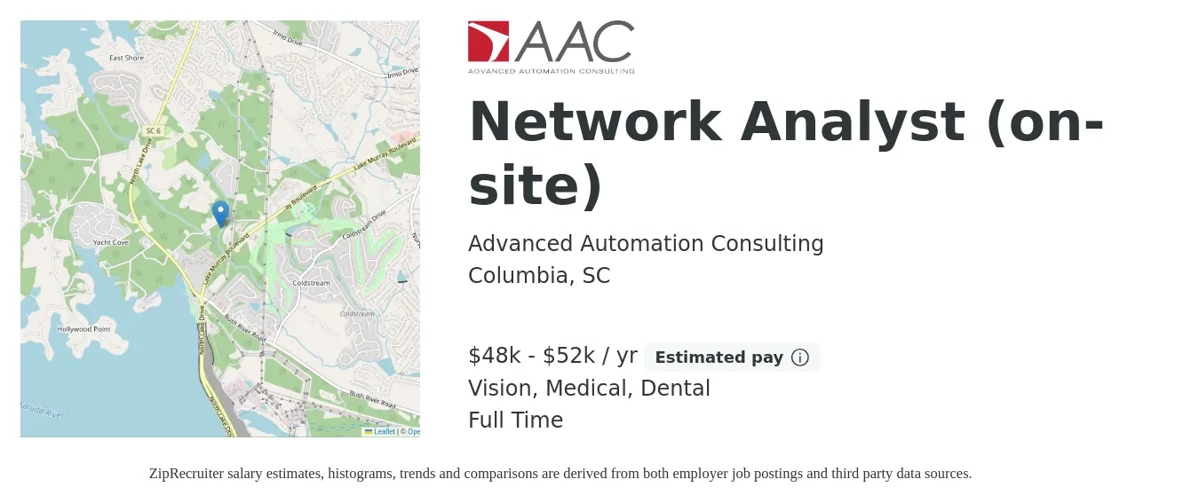 Advanced Automation Consulting job posting for a Network Analyst (on-site) in Columbia, SC with a salary of $48,000 to $52,000 Yearly and benefits including dental, medical, pto, retirement, and vision with a map of Columbia location.