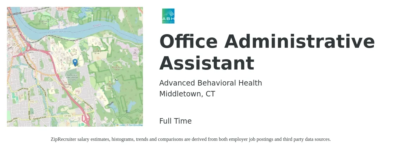 Advanced Behavioral Health job posting for a Office Administrative Assistant in Middletown, CT with a salary of $17 to $22 Hourly with a map of Middletown location.