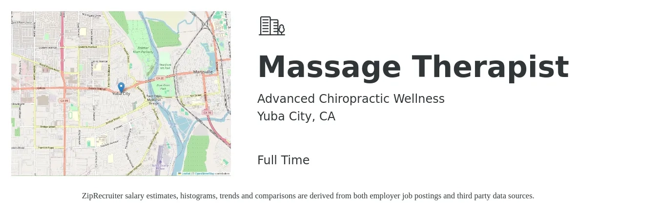 Advanced Chiropractic Wellness job posting for a Massage Therapist in Yuba City, CA with a salary of $25 to $48 Hourly with a map of Yuba City location.