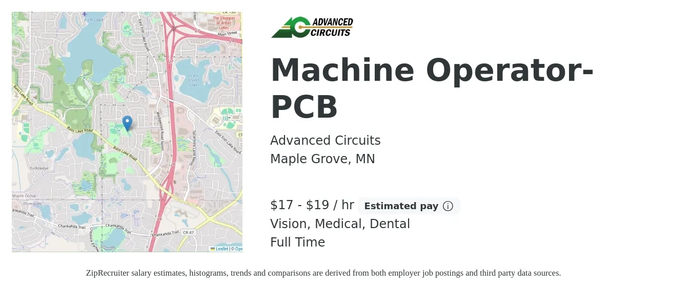 Advanced Circuits job posting for a Machine Operator- PCB in Maple Grove, MN with a salary of $18 to $20 Hourly and benefits including retirement, vision, dental, life_insurance, medical, and pto with a map of Maple Grove location.