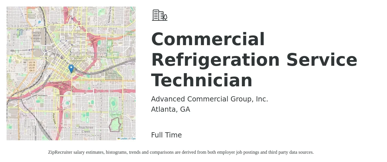 Advanced Commercial Group, Inc. job posting for a Commercial Refrigeration Service Technician in Atlanta, GA with a salary of $26 to $33 Hourly with a map of Atlanta location.