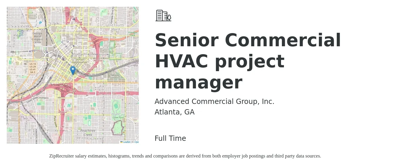 Advanced Commercial Group, Inc. job posting for a Senior Commercial HVAC project manager in Atlanta, GA with a salary of $99,500 to $140,400 Yearly with a map of Atlanta location.