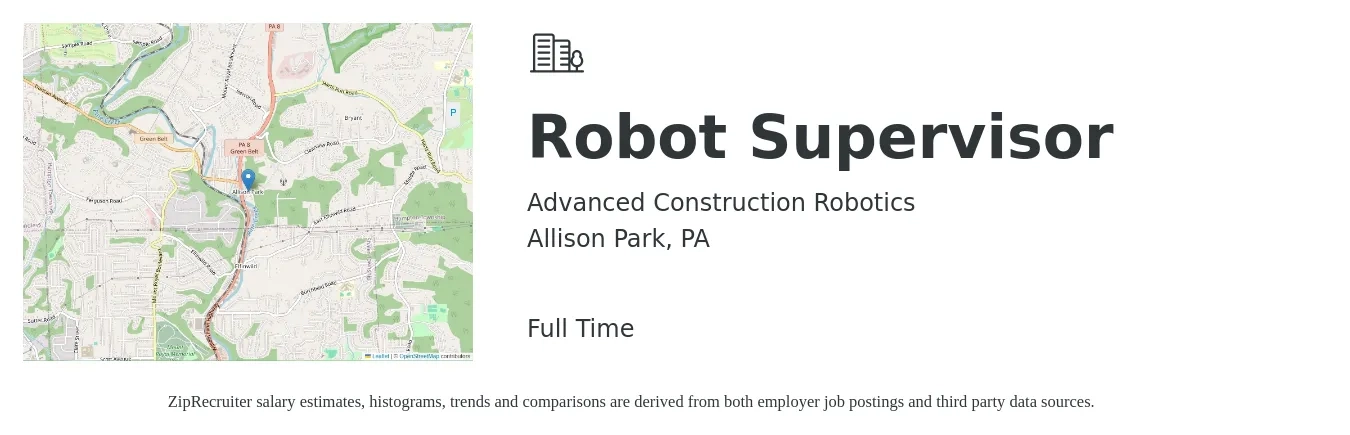 Advanced Construction Robotics job posting for a Robot Supervisor in Allison Park, PA with a map of Allison Park location.