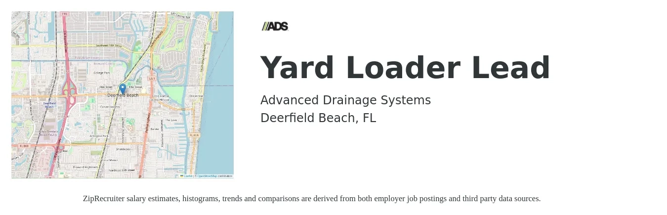 Advanced Drainage Systems job posting for a Yard Loader Lead in Deerfield Beach, FL with a salary of $20 to $31 Hourly with a map of Deerfield Beach location.