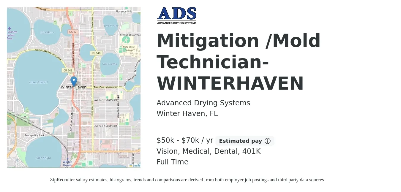Advanced Drying Systems job posting for a Mitigation /Mold Technician-WINTERHAVEN in Winter Haven, FL with a salary of $50,000 to $70,000 Yearly and benefits including medical, vision, 401k, dental, and life_insurance with a map of Winter Haven location.