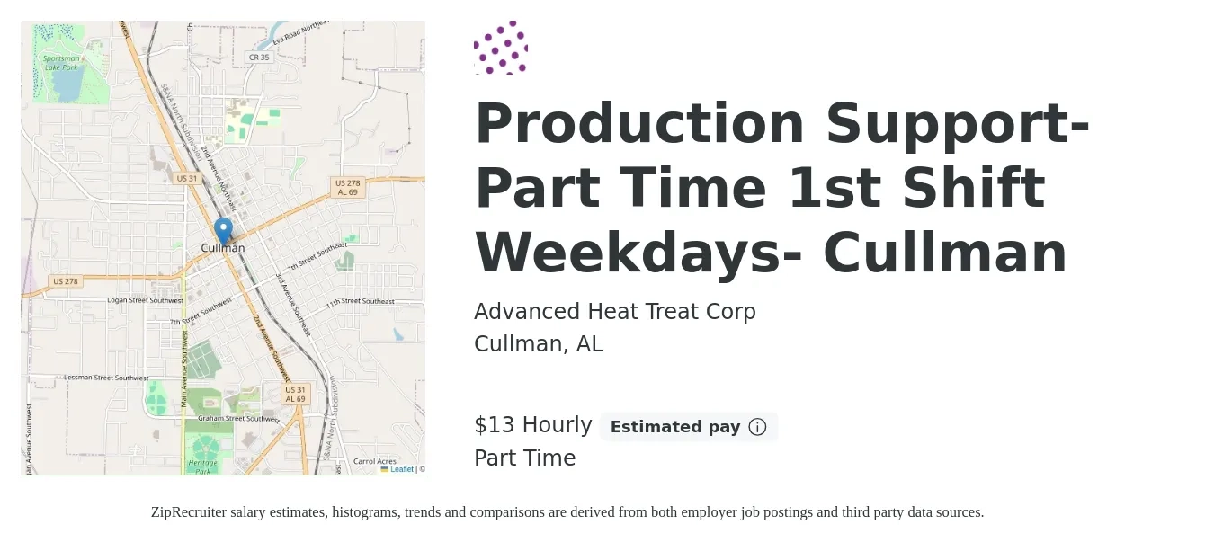 Advanced Heat Treat Corp job posting for a Production Support- Part Time 1st Shift Weekdays- Cullman in Cullman, AL with a salary of $14 Hourly with a map of Cullman location.