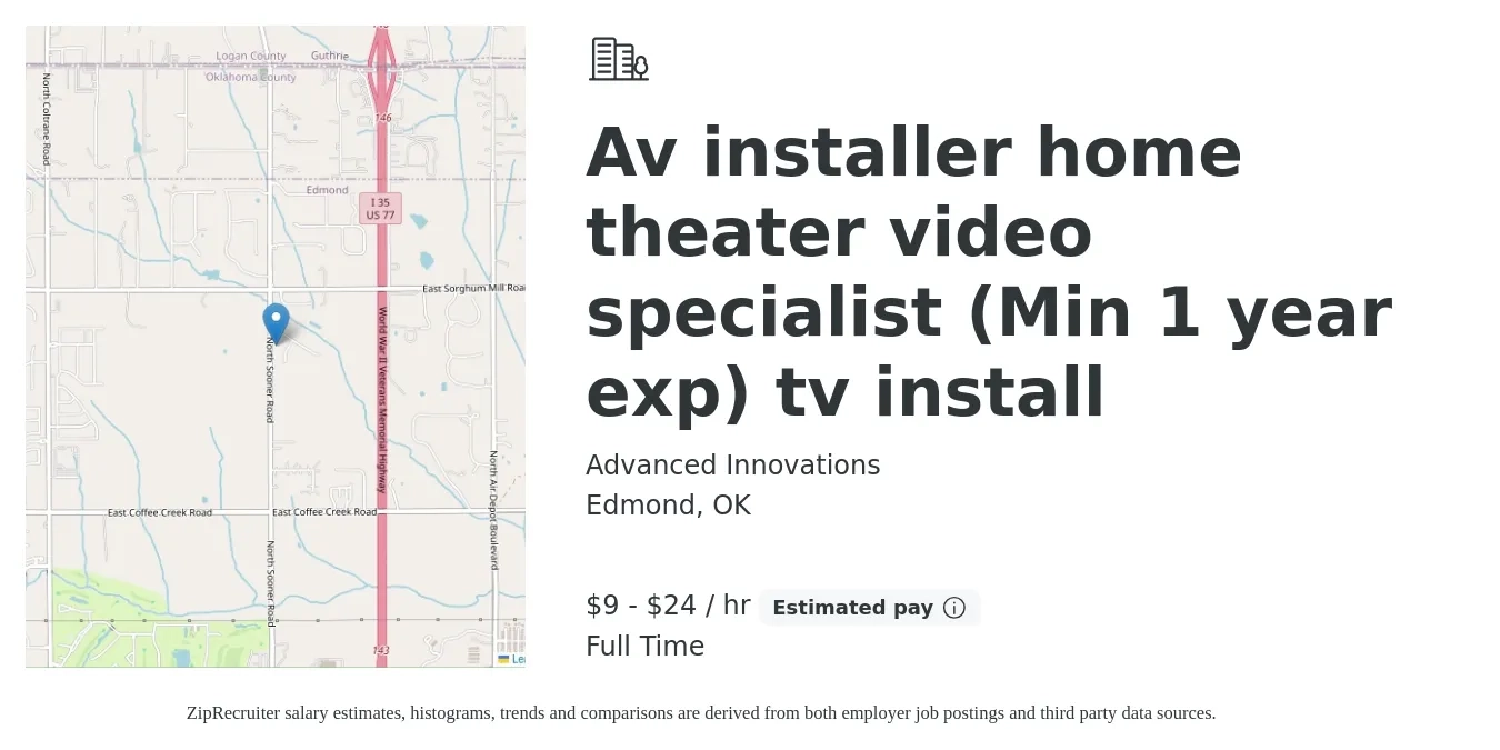Advanced Innovations job posting for a Av installer home theater video specialist (Min 1 year exp) tv install in Edmond, OK with a salary of $10 to $25 Hourly with a map of Edmond location.