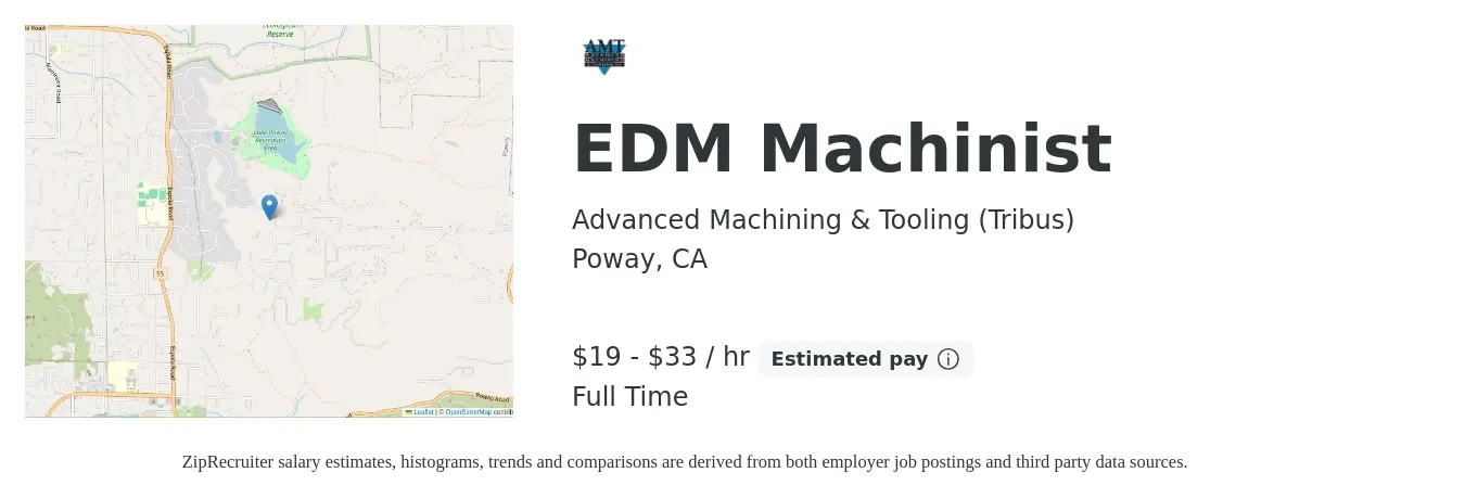 Advanced Machining & Tooling (Tribus) job posting for a EDM Machinist in Poway, CA with a salary of $20 to $35 Hourly with a map of Poway location.