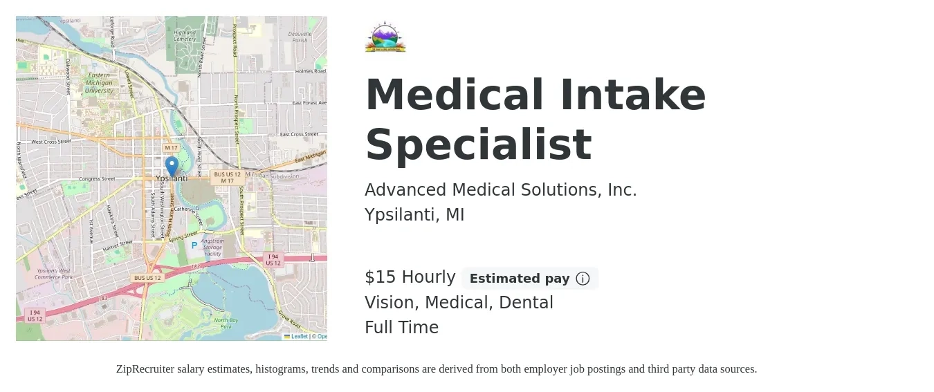 Advanced Medical Solutions, Inc. job posting for a Medical Intake Specialist in Ypsilanti, MI with a salary of $16 Hourly and benefits including dental, life_insurance, medical, pto, retirement, and vision with a map of Ypsilanti location.