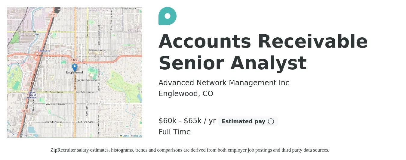 Advanced Network Management Inc job posting for a Accounts Receivable Senior Analyst in Englewood, CO with a salary of $60,000 to $65,000 Yearly with a map of Englewood location.