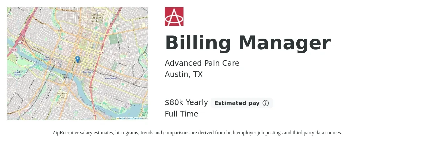 Advanced Pain Care job posting for a Billing Manager in Austin, TX with a salary of $80,000 Yearly with a map of Austin location.