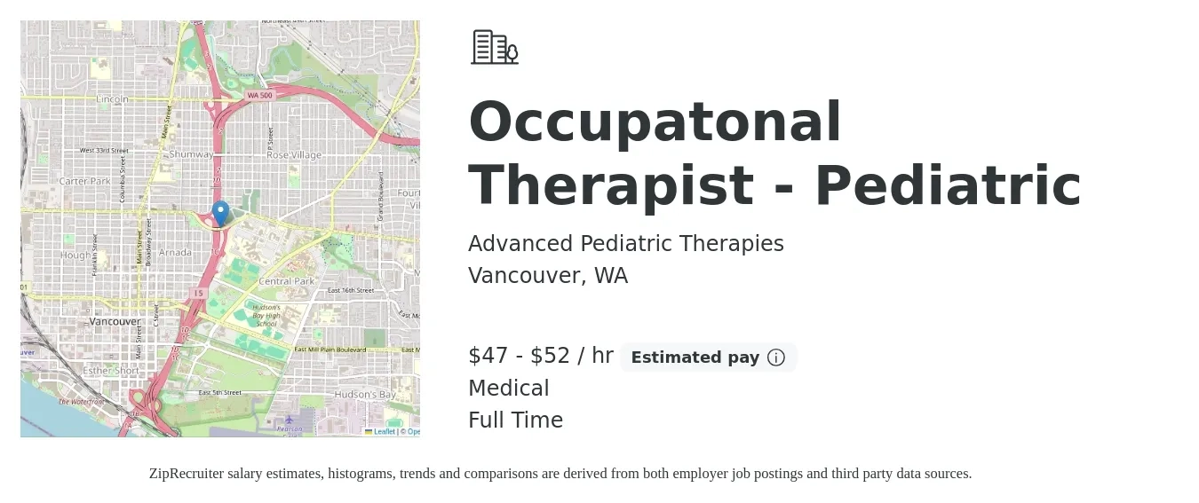 Advanced Pediatric Therapies job posting for a Occupatonal Therapist - Pediatric in Vancouver, WA with a salary of $49 to $55 Hourly and benefits including medical, pto, and retirement with a map of Vancouver location.