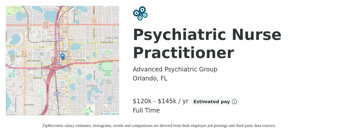 Advanced Psychiatric Group job posting for a Psychiatric Nurse Practitioner in Orlando, FL with a salary of $120,000 to $145,000 Yearly with a map of Orlando location.