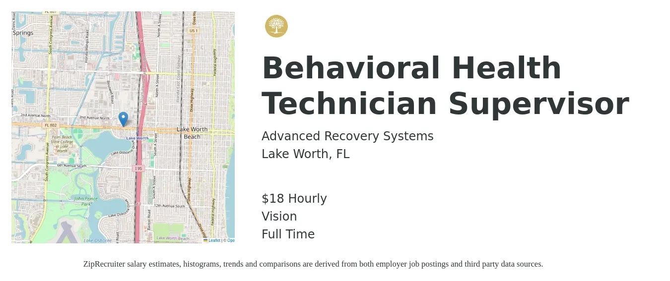 Advanced Recovery Systems, LLC job posting for a Behavioral Health Technician Supervisor in Lake Worth, FL with a salary of $19 Hourly and benefits including vision with a map of Lake Worth location.