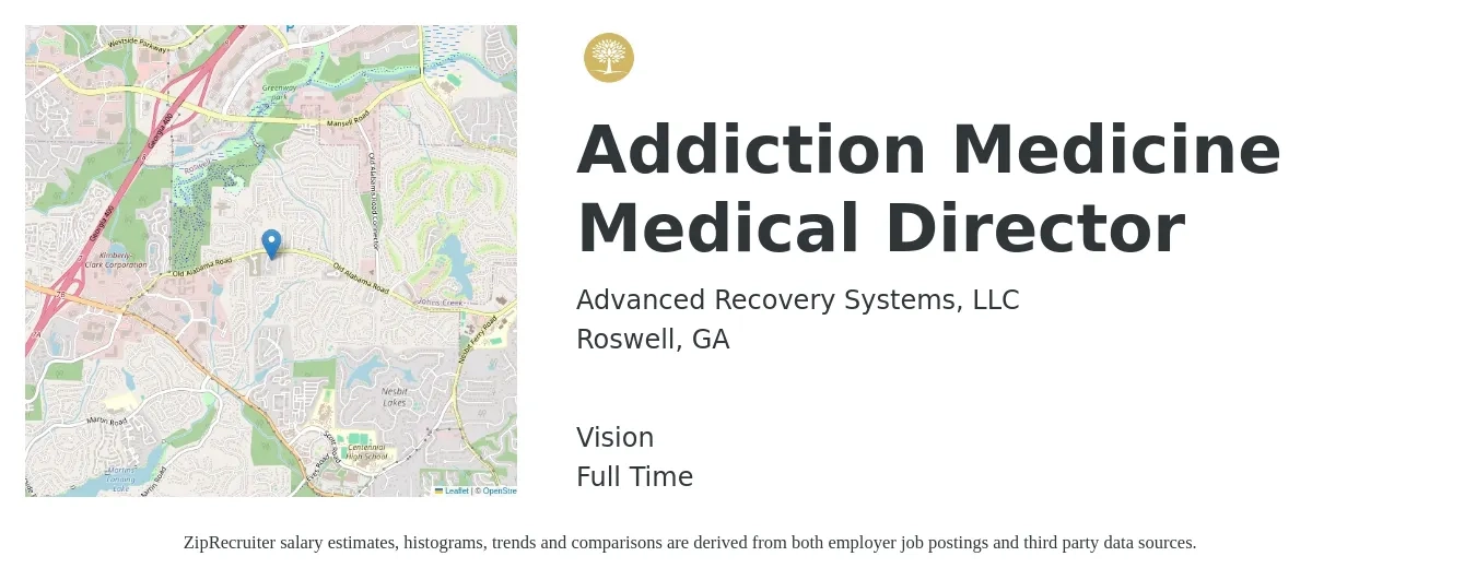 Advanced Recovery Systems, LLC job posting for a Addiction Medicine Medical Director in Roswell, GA with a salary of $186,200 to $267,600 Yearly and benefits including vision with a map of Roswell location.
