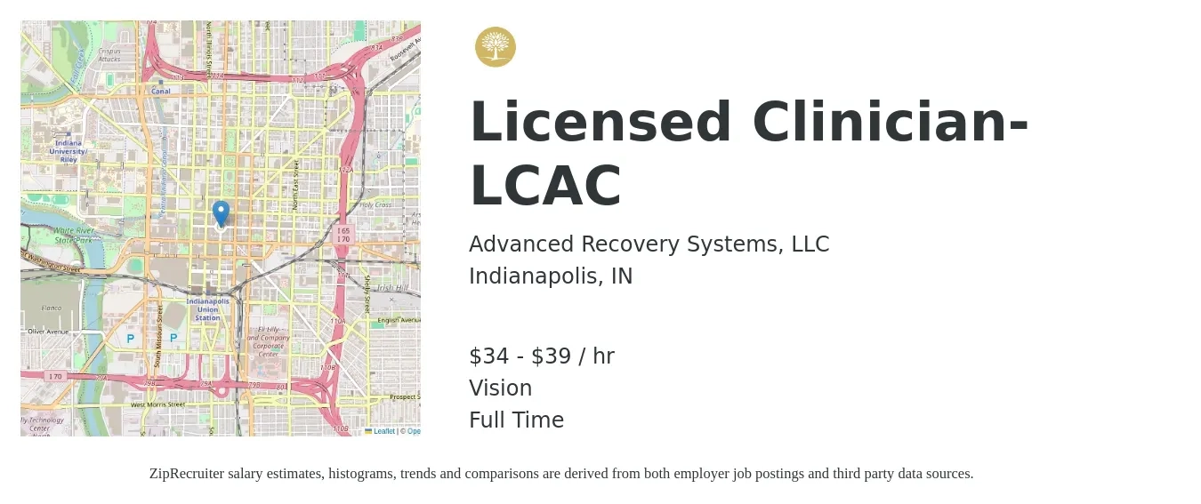 Advanced Recovery Systems, LLC job posting for a Licensed Clinician- LCAC in Indianapolis, IN with a salary of $36 to $41 Hourly and benefits including vision with a map of Indianapolis location.