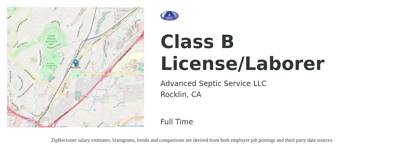 Advanced Septic Service LLC job posting for a Class B License/Laborer in Rocklin, CA with a salary of $20 to $25 Hourly and benefits including medical with a map of Rocklin location.