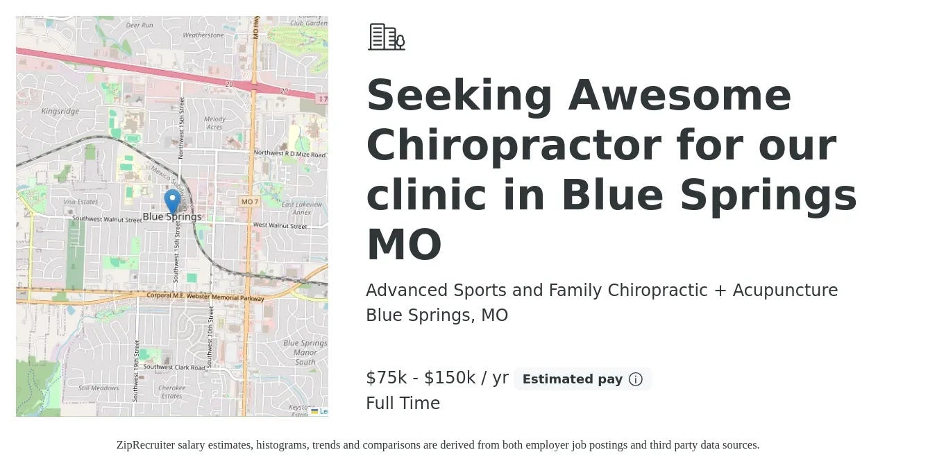 Advanced Sports and Family Chiropractic + Acupuncture job posting for a Seeking Awesome Chiropractor for our clinic in Blue Springs MO in Blue Springs, MO with a salary of $75,000 to $150,000 Yearly with a map of Blue Springs location.