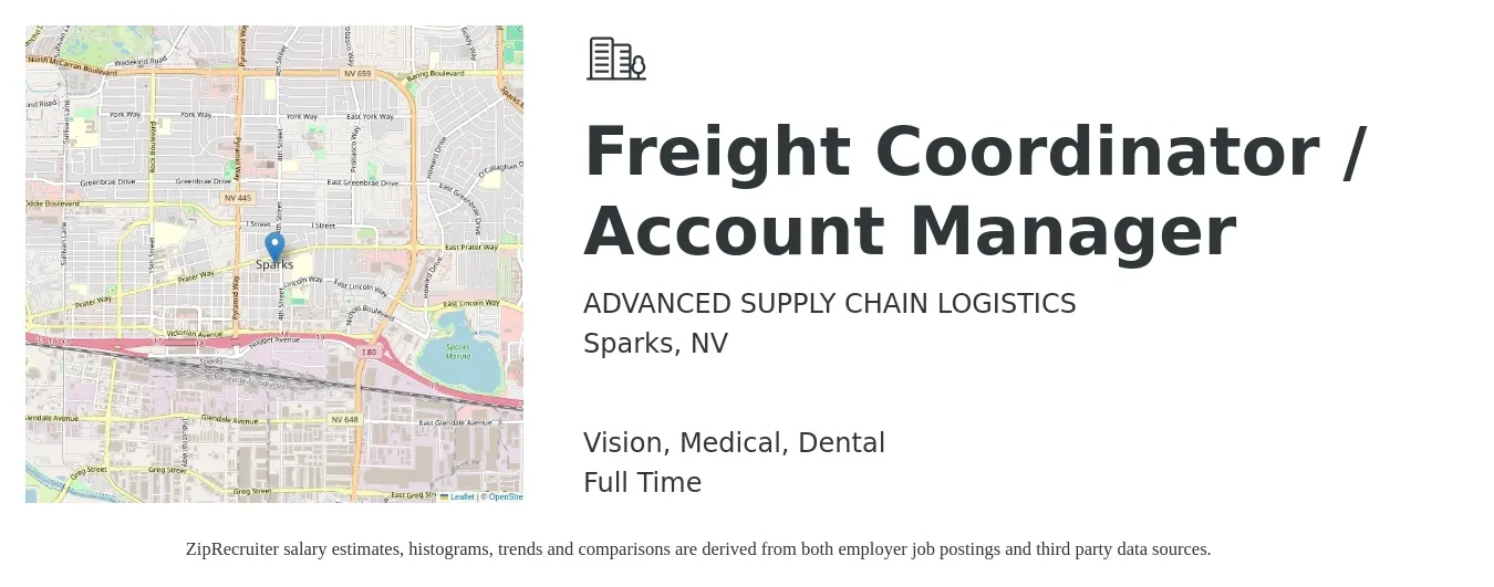 ADVANCED SUPPLY CHAIN LOGISTICS job posting for a Freight Coordinator / Account Manager in Sparks, NV with a salary of $20 to $26 Hourly and benefits including dental, medical, retirement, and vision with a map of Sparks location.