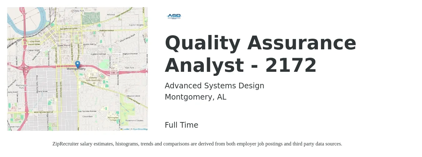 Advanced Systems Design job posting for a Quality Assurance Analyst - 2172 in Montgomery, AL with a salary of $78,597 to $86,688 Yearly with a map of Montgomery location.