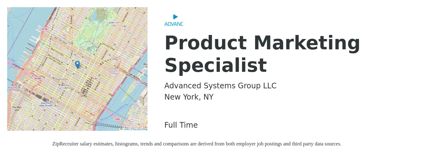 Advanced Systems Group LLC job posting for a Product Marketing Specialist in New York, NY with a salary of $64,500 to $97,600 Yearly with a map of New York location.