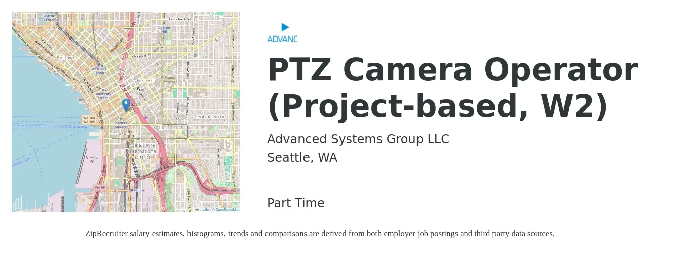 Advanced Systems Group LLC job posting for a PTZ Camera Operator (Project-based, W2) in Seattle, WA with a salary of $60 to $90 Hourly with a map of Seattle location.