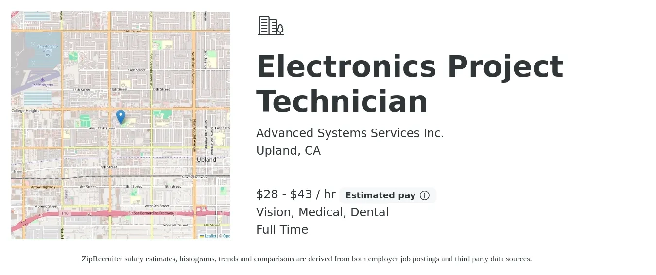 Advanced Systems Services Inc. job posting for a Electronics Project Technician in Upland, CA with a salary of $30 to $45 Hourly and benefits including dental, medical, pto, retirement, and vision with a map of Upland location.