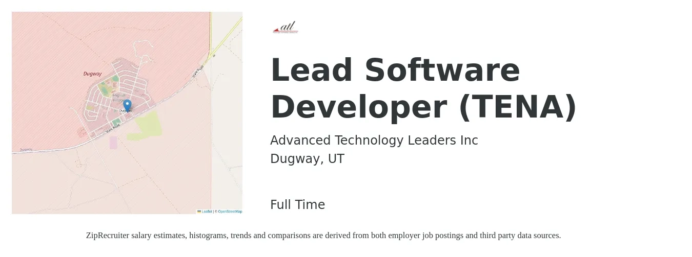 Advanced Technology Leaders Inc job posting for a Lead Software Developer (TENA) in Dugway, UT with a salary of $105,500 to $132,300 Yearly with a map of Dugway location.