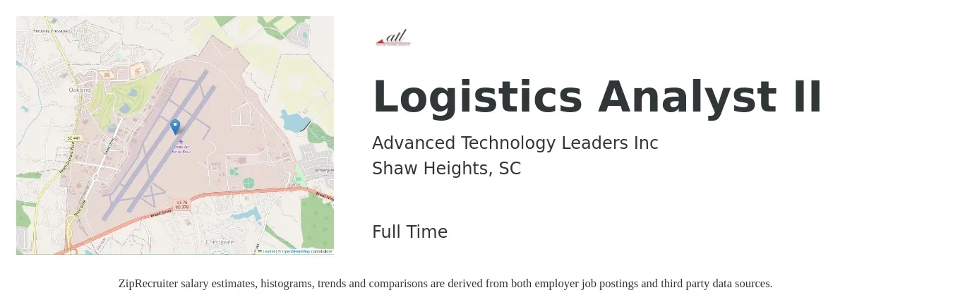 Advanced Technology Leaders Inc job posting for a Logistics Analyst II in Shaw Heights, SC with a salary of $20 to $31 Hourly with a map of Shaw Heights location.