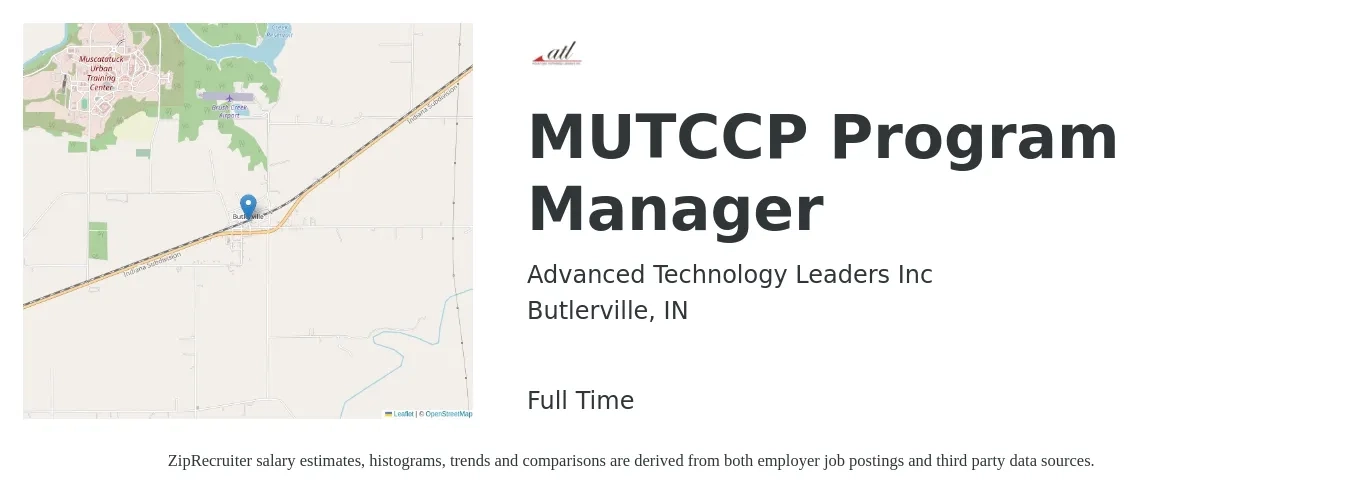 Advanced Technology Leaders Inc job posting for a MUTCCP Program Manager in Butlerville, IN with a salary of $67,900 to $113,100 Yearly with a map of Butlerville location.