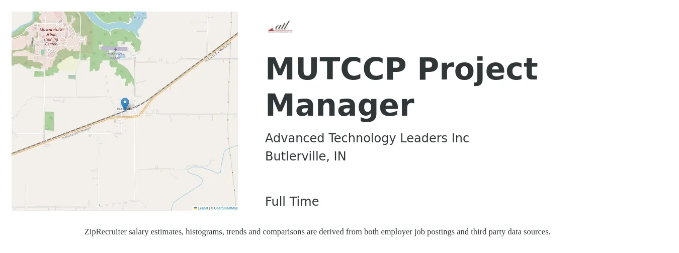 Advanced Technology Leaders Inc job posting for a MUTCCP Project Manager in Butlerville, IN with a salary of $67,000 to $105,000 Yearly with a map of Butlerville location.