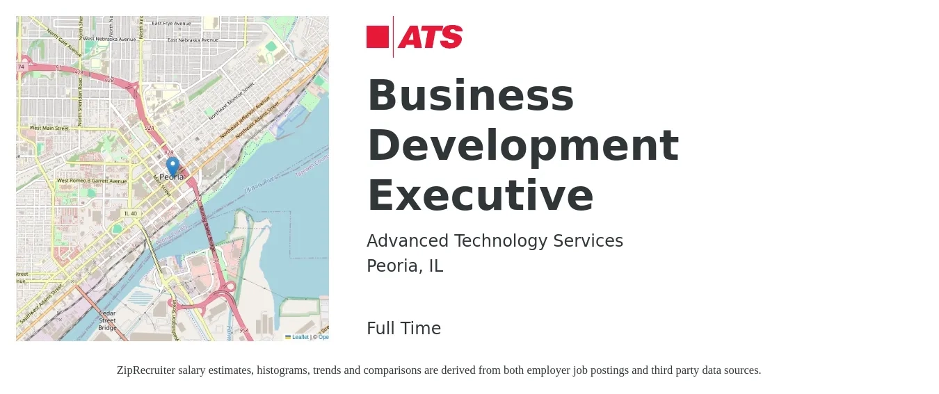 Advanced Technology Services job posting for a Business Development Executive in Peoria, IL with a salary of $61,800 to $98,100 Yearly with a map of Peoria location.