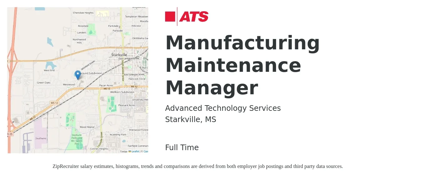Advanced Technology Services job posting for a Manufacturing Maintenance Manager in Starkville, MS with a salary of $70,000 to $108,200 Yearly with a map of Starkville location.