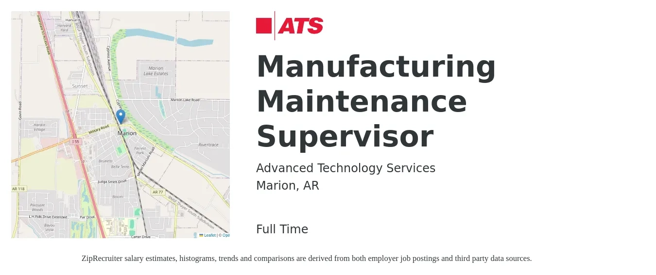 Advanced Technology Services job posting for a Manufacturing Maintenance Supervisor in Marion, AR with a salary of $68,600 to $106,000 Yearly with a map of Marion location.