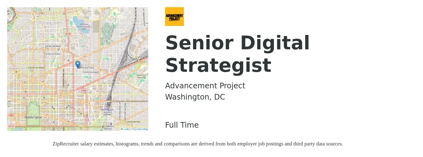 Advancement Project job posting for a Senior Digital Strategist in Washington, DC with a salary of $99,100 to $129,100 Yearly with a map of Washington location.