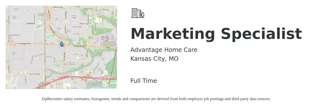 Advantage Home Care job posting for a Marketing Specialist in Kansas City, MO with a salary of $16 to $18 Hourly with a map of Kansas City location.