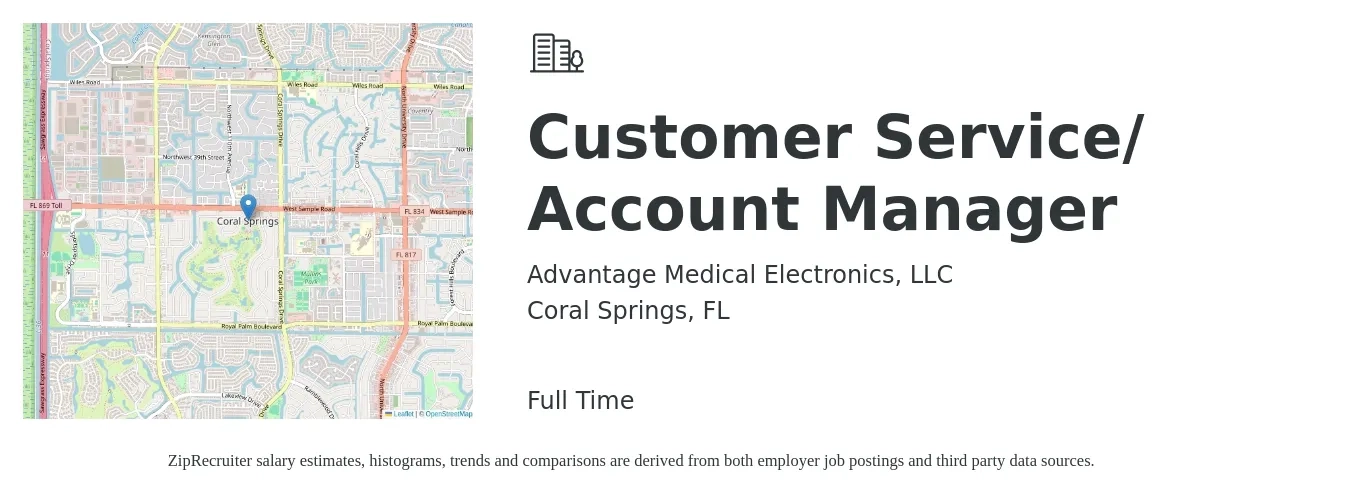 Advantage Medical Electronics, LLC job posting for a Customer Service/ Account Manager in Coral Springs, FL with a salary of $39,000 to $66,700 Yearly with a map of Coral Springs location.