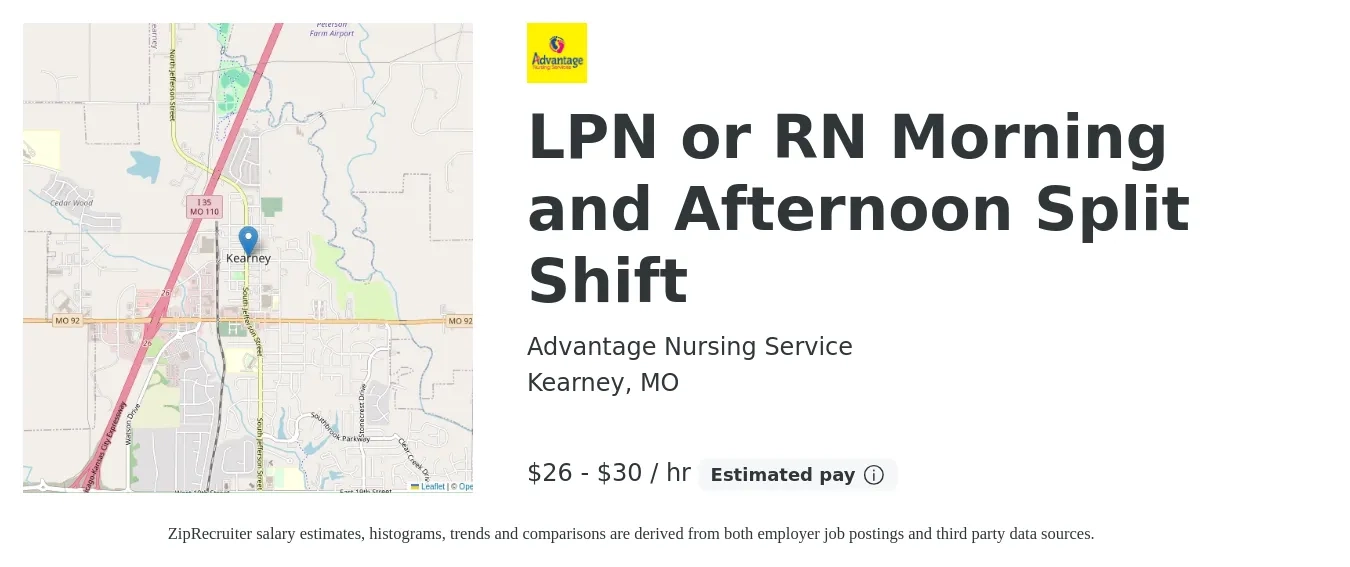 Advantage Nursing Service job posting for a LPN or RN Morning and Afternoon Split Shift in Kearney, MO with a salary of $26 to $32 Hourly with a map of Kearney location.