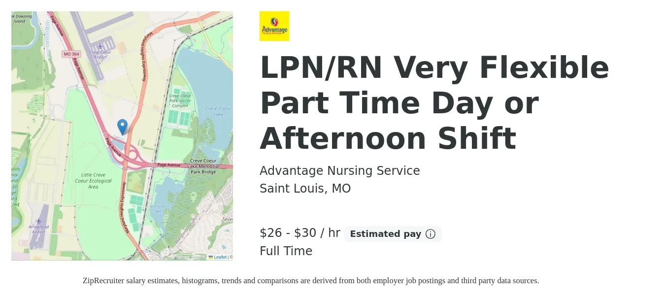 Advantage Nursing Service job posting for a LPN/RN Very Flexible Part Time Day or Afternoon Shift in Saint Louis, MO with a salary of $28 to $32 Hourly with a map of Saint Louis location.
