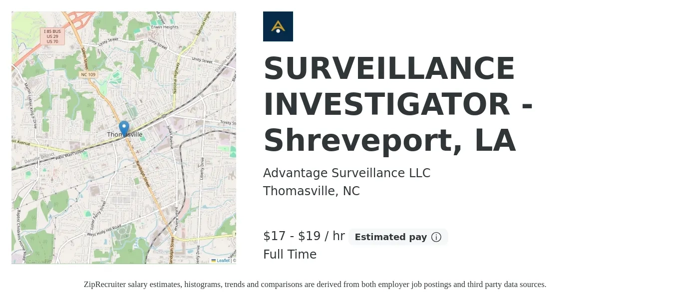 Advantage Surveillance LLC job posting for a SURVEILLANCE INVESTIGATOR - Shreveport, LA in Thomasville, NC with a salary of $18 to $20 Hourly with a map of Thomasville location.