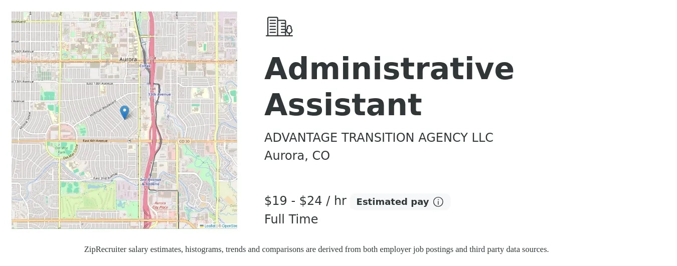 ADVANTAGE TRANSITION AGENCY LLC job posting for a Administrative Assistant in Aurora, CO with a salary of $20 to $25 Hourly and benefits including retirement with a map of Aurora location.
