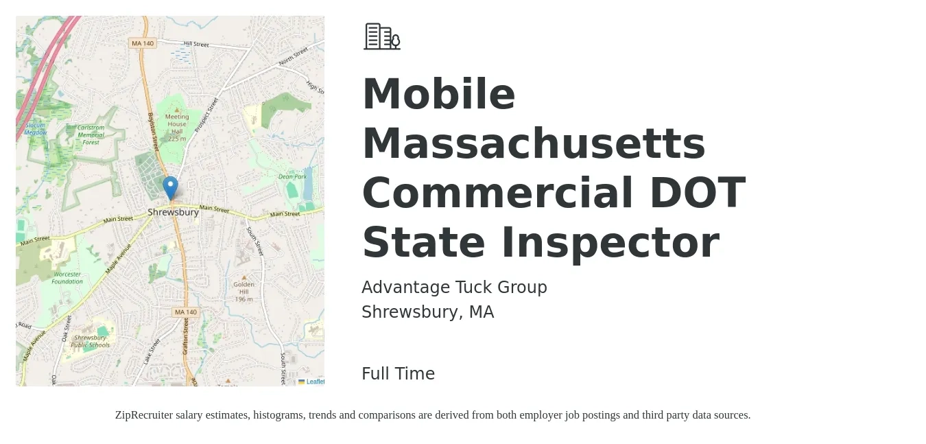 Advantage Tuck Group job posting for a Mobile Massachusetts Commercial DOT State Inspector in Shrewsbury, MA with a salary of $1,220 to $1,760 Weekly with a map of Shrewsbury location.