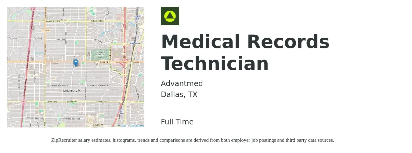 Advantmed job posting for a Medical Records Technician in Dallas, TX with a salary of $18 to $21 Hourly with a map of Dallas location.