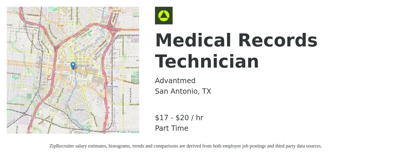 Advantmed job posting for a Medical Records Technician in San Antonio, TX with a salary of $18 to $21 Hourly with a map of San Antonio location.