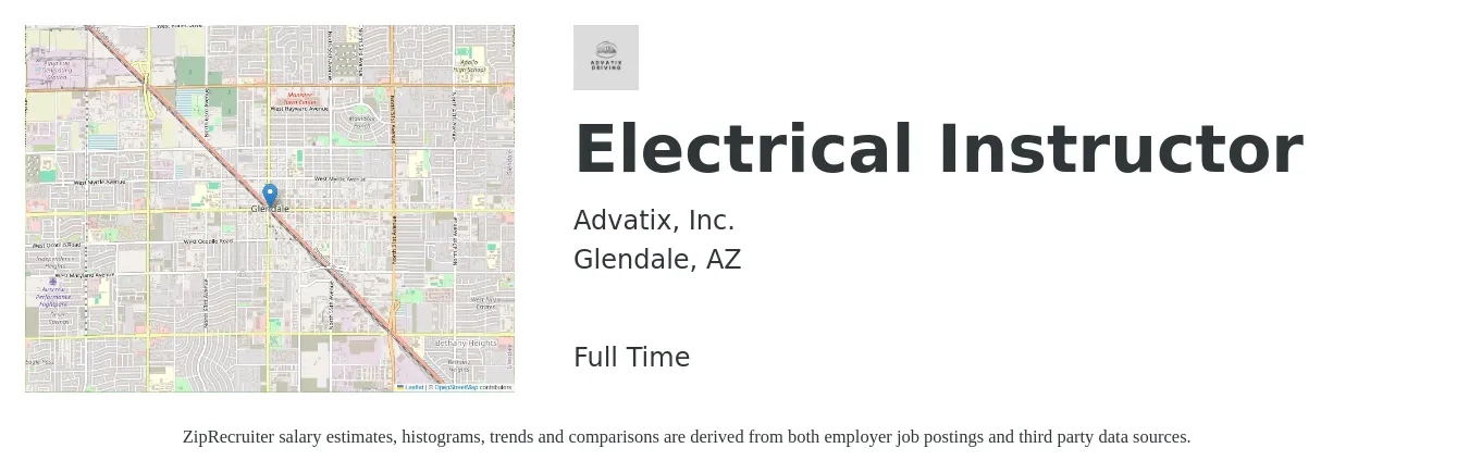 Advatix, Inc. job posting for a Electrical Instructor in Glendale, AZ with a salary of $26 to $36 Hourly with a map of Glendale location.